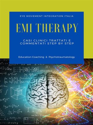cover image of Eye Movement Integration Therapy